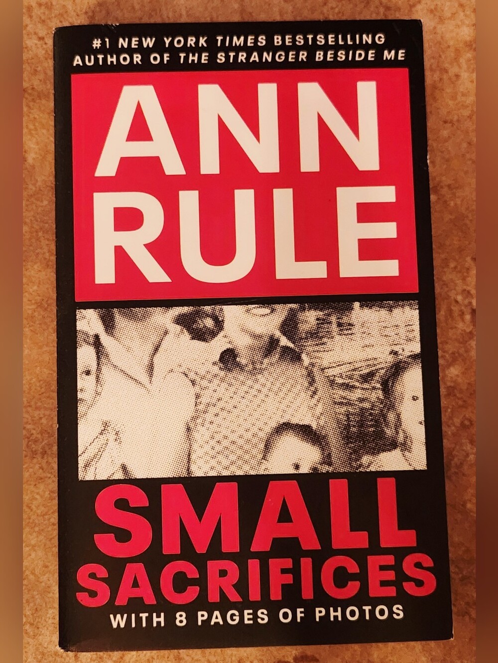 Small Sacrifices By Ann Rule